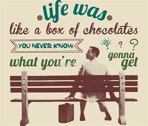 funny sayings life is like a box of chocolates