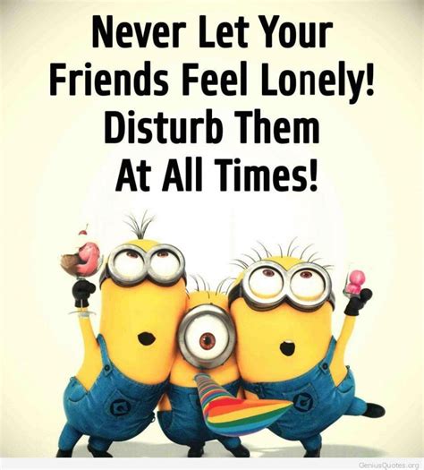 funny sayings minion friends