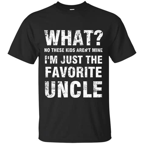 Funny Shirt Sayings Uncle