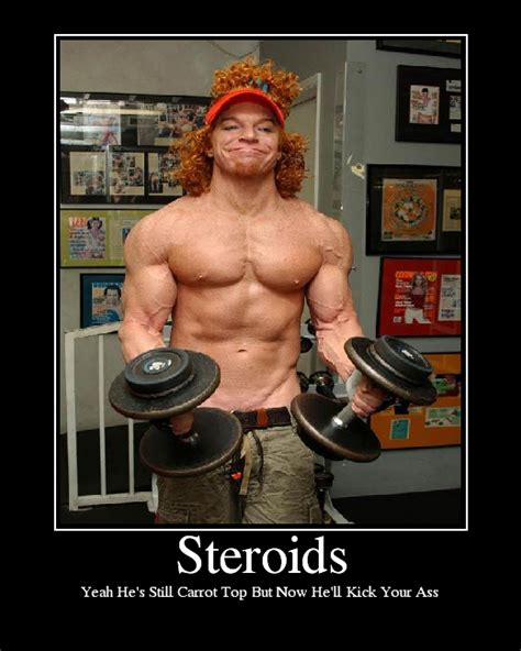 funny steroid sayings