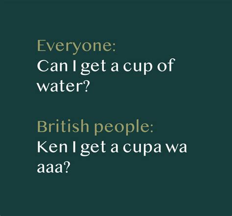 funny stuff to say in a british accent