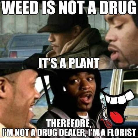 Funny Drug Dealer Sayings