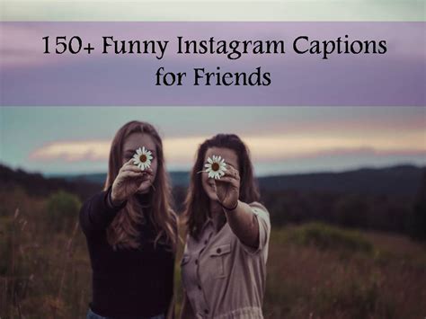 Funny Friendship Captions for Instagram