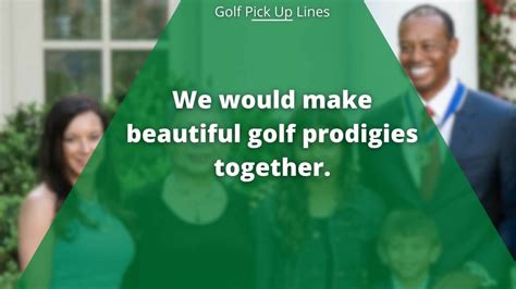 Funny Golf Pickup Lines
