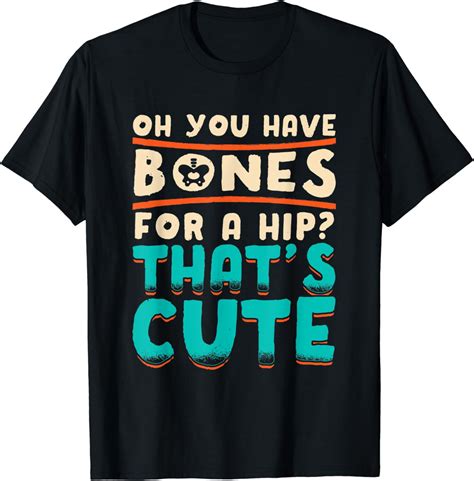 funny hip replacement t shirts