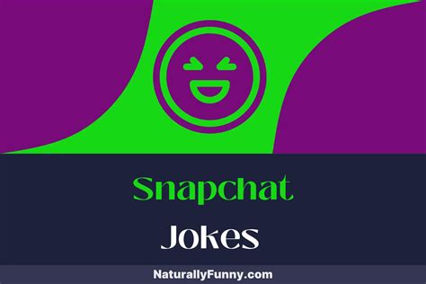 Funny Jokes For Snapchat