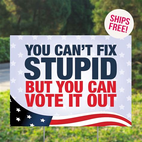 funny political lawn signs