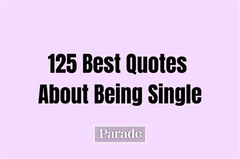 Funny quote about being single