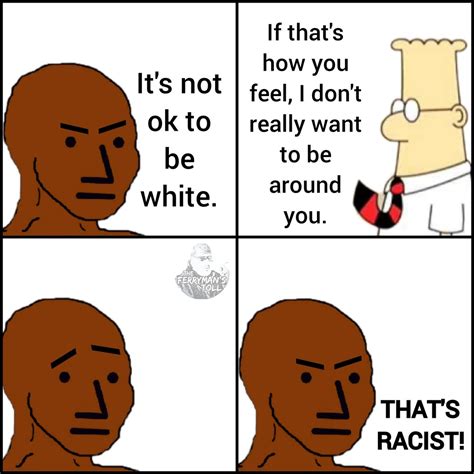 Is this a racist meme? Someone DM me on Facebook claiming that this is