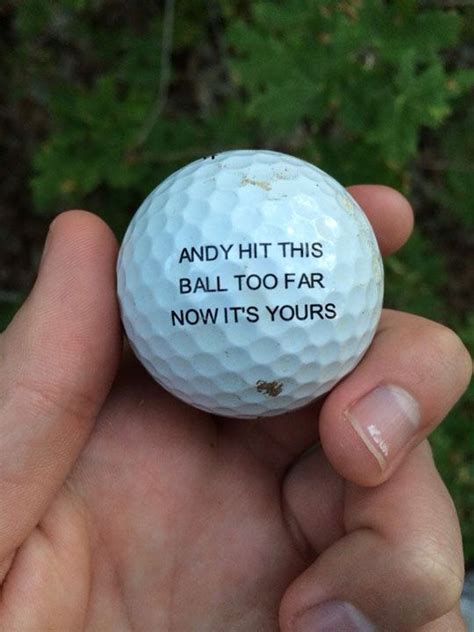 funny sayings to write on golf balls