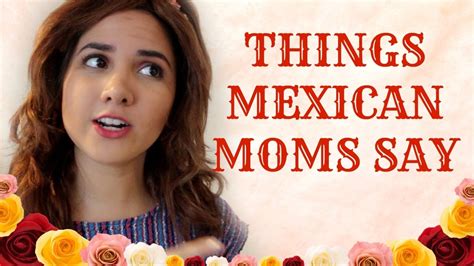 funny stuff mexican moms say