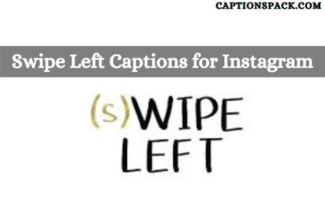 funny swipe left instagram captions