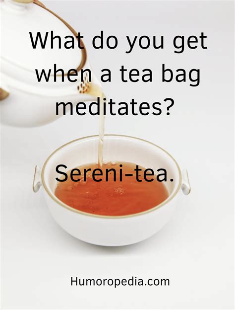 Funny Tea Bag Jokes