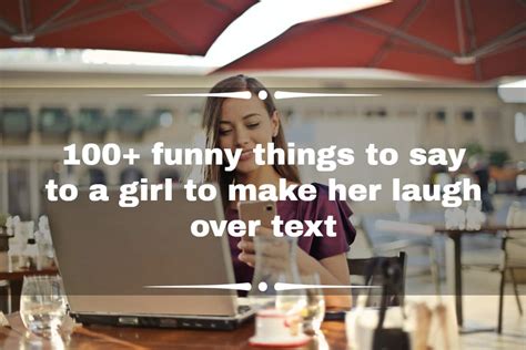 funny things to say to a girl in the morning