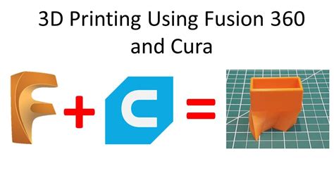3D Printing Using Fusion 360 and Cura YouTube