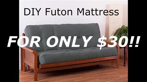 Futon Mattress Diy