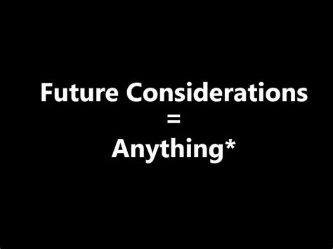 future considerations definition