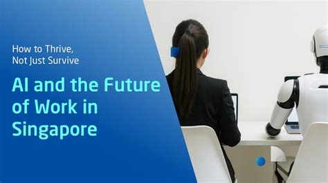 future of work singapore