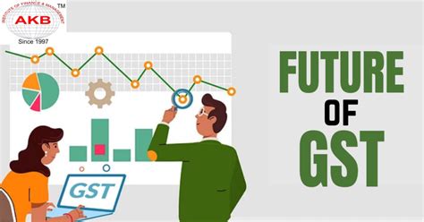Future Scope Of Gst