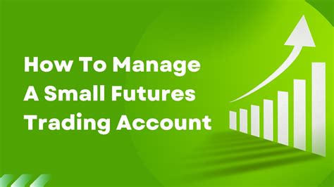 futures trading account minimum