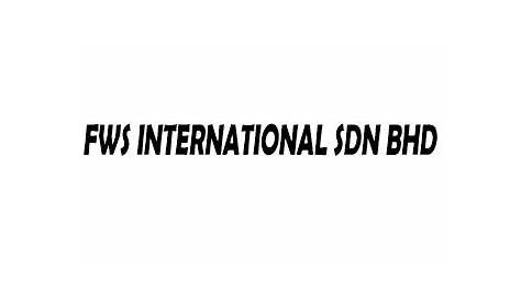 Working at FWS International Sdn. Bhd. Company Profile Sep 2023