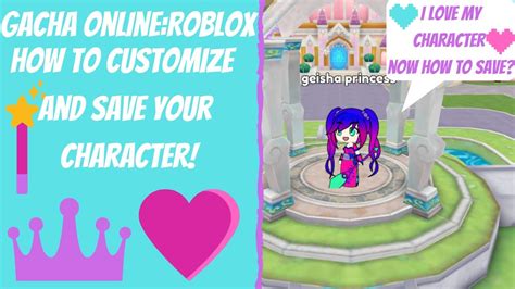 gacha online roblox how to customize and save your character 