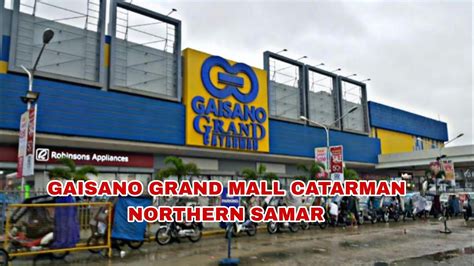 gaisano grand mall catarman address