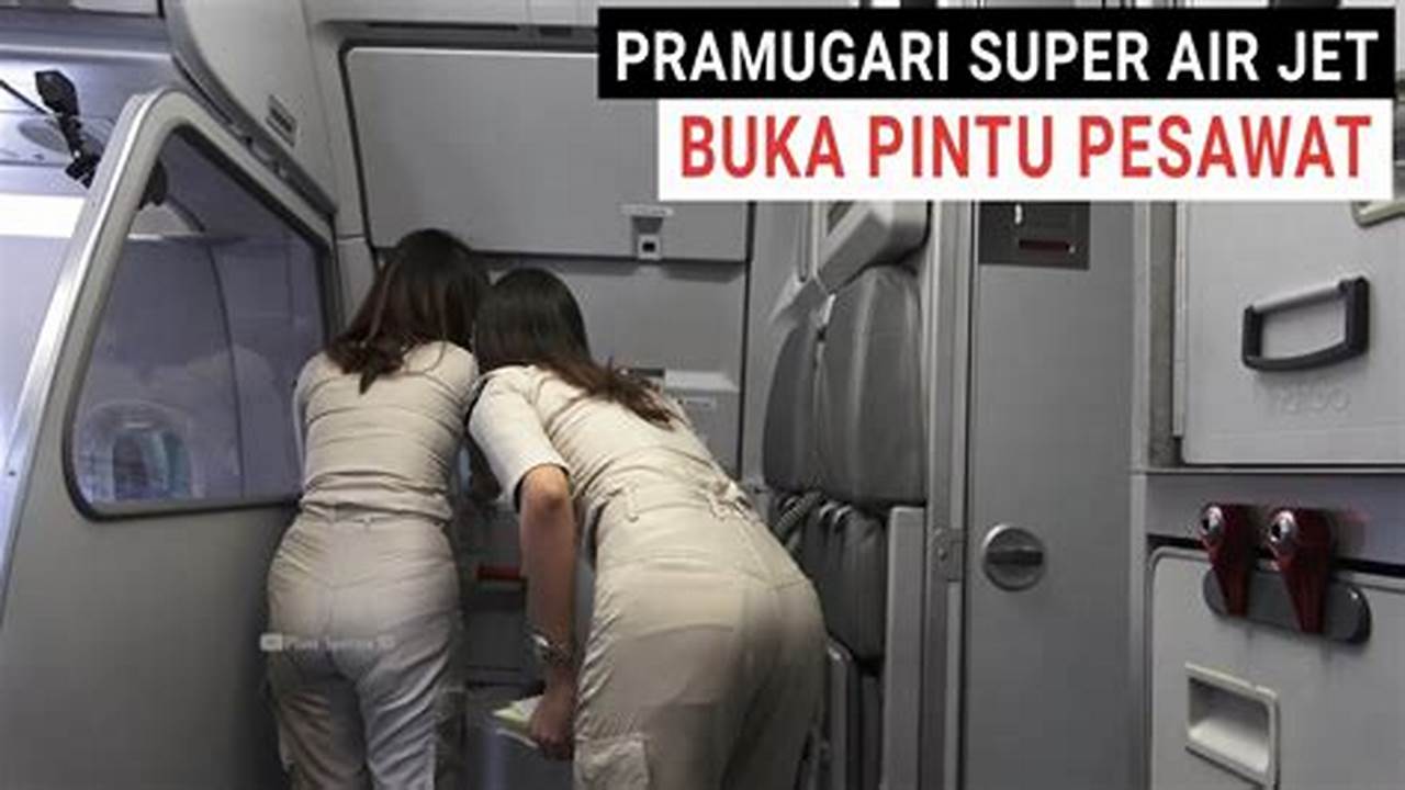 Gaji Pramugari Super Air Jet: Seberapa Menjanjikan?