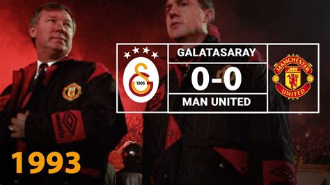 galatasaray manchester united 1993