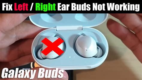 galaxy buds 2 right earbud not working