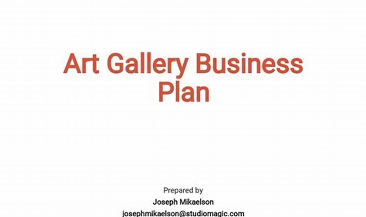 How to Write a Gallery Business Plan