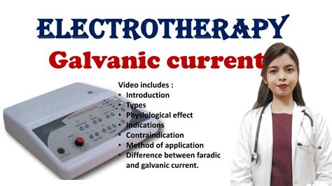 Galvanic Current In Physiotherapy Uses