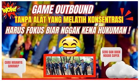 Permainan Outbound Sederhana | Master Training dan Outbound