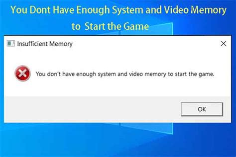 Game Crash Not Enough Memory