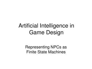 Game Design Artificial Intelligence Definition