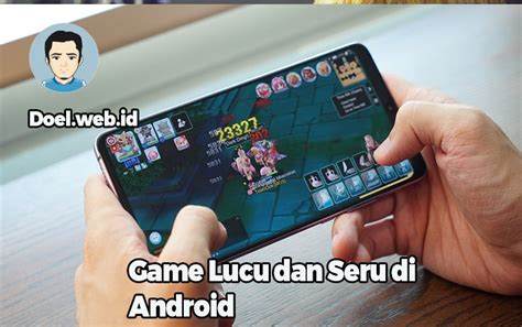 20 Game Lucu Paling Menghibur di Android Edisi 2020