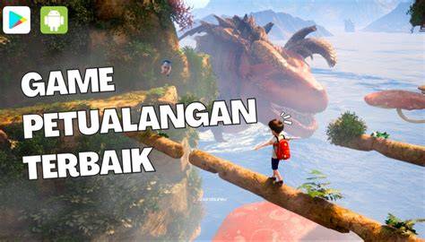 Best 14 Game Petualangan Offline Terbaik Untuk Android Deteknoway