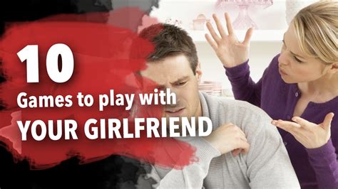 games to play with the girlfriend