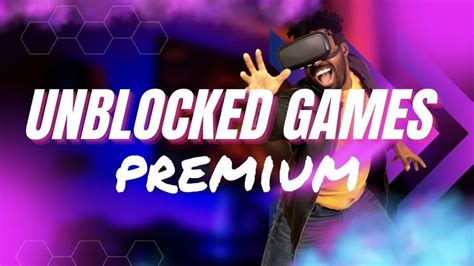 games unblocked premium