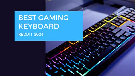 Gaming Keyboard Recommendations Reddit