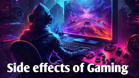 Gaming Side Effects