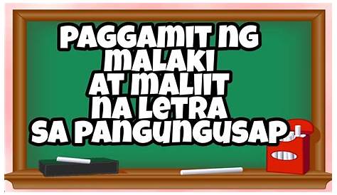 Skills: Nakasusulat ng talata nang may wastong baybay, bantas at gamit