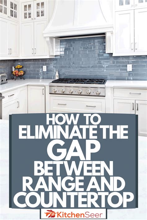 Gap Between Slide In Range And Countertop
