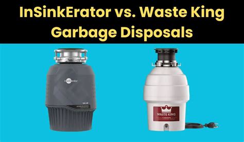 Garbage Disposal Vs Insinkerator