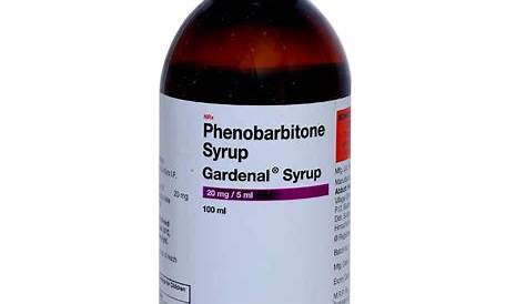 Gardenal Syrup 100 ml Price, Uses, Side Effects