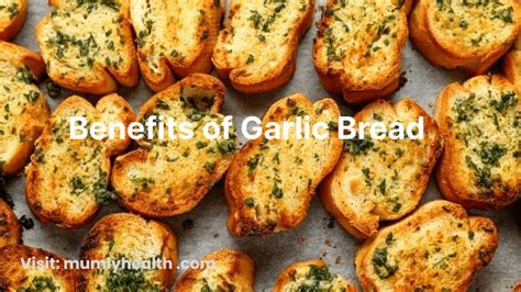 Garlic Benefits Bread