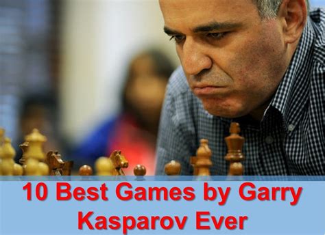 garry kasparov best chess games