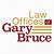 gary bruce law office
