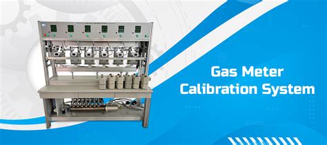Gas Flow Meter Calibration
