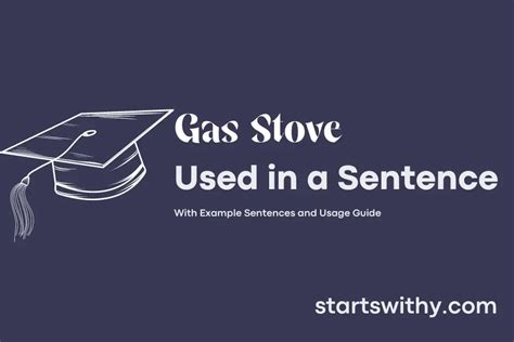 Gas Stove Sentence Examples
